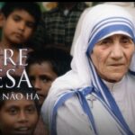 Madre Teresa – Amor Maior não Há